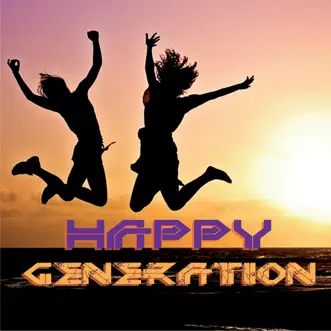 Happy Generation by Various Artists album reviews, ratings, credits