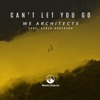 Can't Let You Go (feat. Derek Anderson) - Single