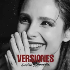 Versiones - Desire Mandrile