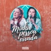 Minha Pessoa Errada (Um Pelo Outro) [Ao Vivo] - Single, 2019