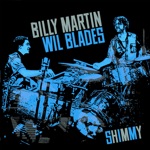 Billy Martin & Wil Blades - Les and Eddie