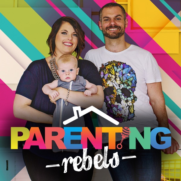 Parenting Rebels' Podcast