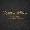 Golden Child 1st Album Repackage - Without You album lyrics, reviews, download