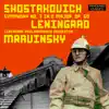 Shostakovich: Symphony No. 7 in C Major "Leningrad", Op. 60 –The Legendary 1953 Mravinsky Recording album lyrics, reviews, download