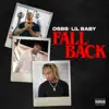 Fall Back (feat. ‎Lil Baby) - Single album lyrics, reviews, download