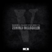 Zehirli Melodiler (feat. Motive, Uzi, Atlas & Baskın) artwork