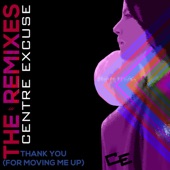 Thank You (For Moving Me Up) (The Remixes Vol. 2) - EP artwork