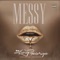 Messy (feat. Coldrank) artwork