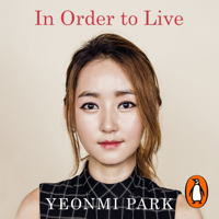 Yeonmi Park - In Order To Live artwork