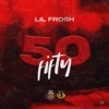 50 Fifty - Single, 2019