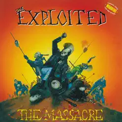 The Massacre - The Exploited