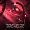 Worlds On Fire (feat. Au/Ra) [Afrojack & R3HAB vs Vion Konger VIP Remix] artwork