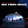 See From Space album lyrics, reviews, download