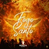 Fogo Santo - Single