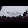 Alpha and Omega song lyrics