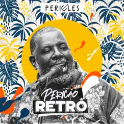 Pericão Retrô (Ao Vivo) by Péricles album reviews, ratings, credits