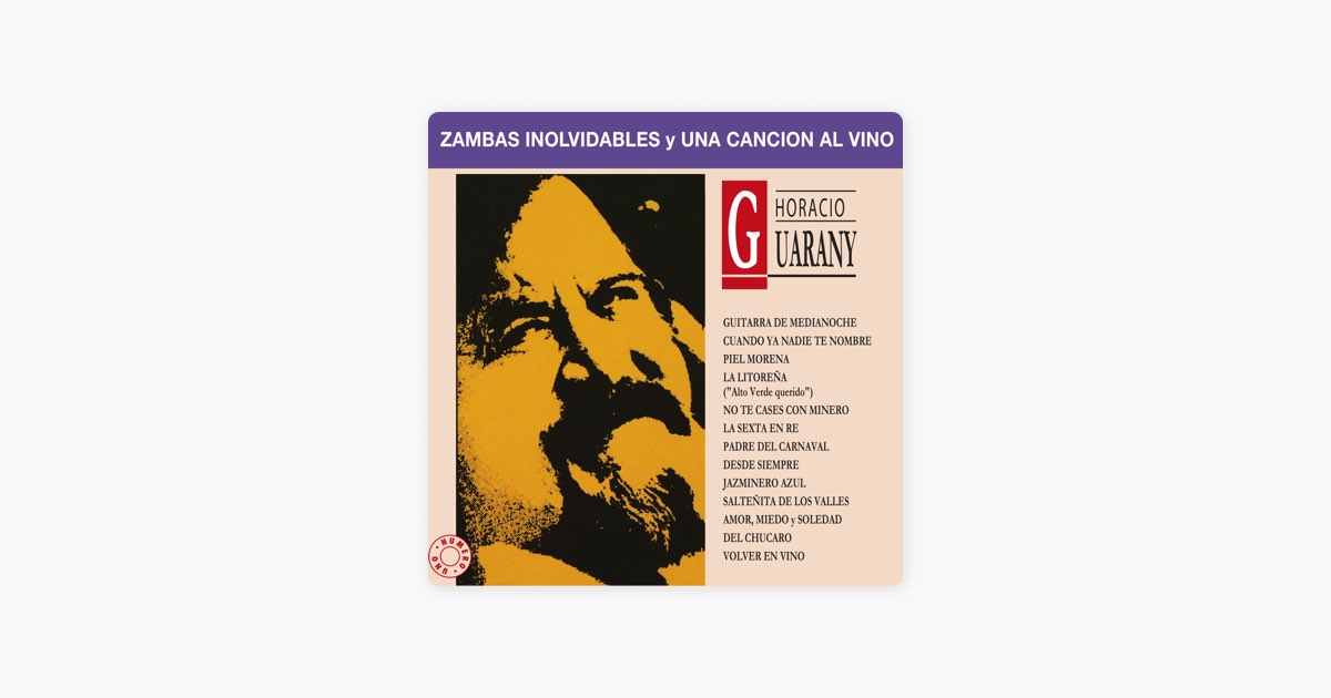 Zambita De Piel Morena de Horacio Guarany - Canción en Apple Music