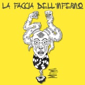 La Faccia Dell'inferno artwork