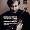 Mendelssohn & Schumann album lyrics, reviews, download