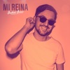 Mi Reina - Single
