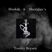 Hookah & Sheridan's - EP artwork