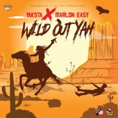 Wild Out Yah (Raw) artwork