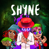 Shyne (feat. Lil Keed) [Radio Edit] - EyeOnEyez