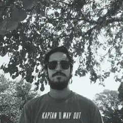 Way Out - Single by Kaptan album reviews, ratings, credits