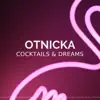 Stream & download Cocktails & Dreams - Single