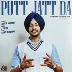 Putt Jatt Da - Single by Rajvir Jawanda album reviews, ratings, credits