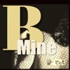 B Mine - Single