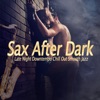 Sax After Dark