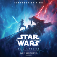 Rae Carson - The Rise of Skywalker: Expanded Edition (Star Wars) (Unabridged) artwork