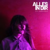 Alles in Dir - Single