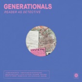 Generationals - I Turned My Back on the Written Word