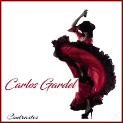 Contrastes - Carlos Gardel