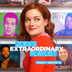 Zoey's Extraordinary Playlist: Season 1, Episode 10 (Music From the Original TV Series) - EP by Cast of Zoey’s Extraordinary Playlist album reviews, ratings, credits
