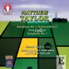 Matthew Taylor: Symphonies 1 & 3, Horn Concerto album lyrics, reviews, download
