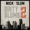 Dirty Slums 2 (Instrumental) album lyrics, reviews, download