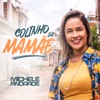 Colinho da Mamãe - Single, 2019
