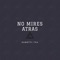 No mires atrás artwork