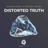 Distorted Truth - Single, 2020