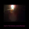 Soul in the Silence - Single album lyrics, reviews, download