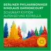 Schubert: Alfonso und Estrella, D. 732 album lyrics, reviews, download