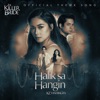 Halik Sa Hangin (From "The Killer Bride") - Single