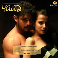 Yaad - Single by Bhoomi Trivedi & Dev Negi album reviews, ratings, credits