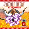 Bakkes V*l Met Beer (De Mestreechse Versie) [feat. DJ Angelo] - Single