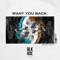 Want You Back (feat. Kaaze) [Extended Kaaze Touch] artwork