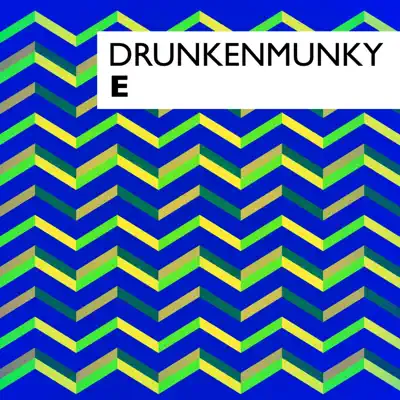 E - EP - Drunkenmunky