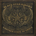 Black Star Riders - Standing in the Line of Fire